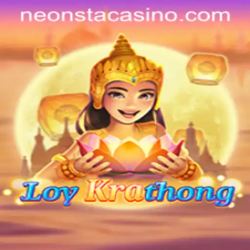 LoyKrathong: A Journey into the Neonsta Gaming Universe